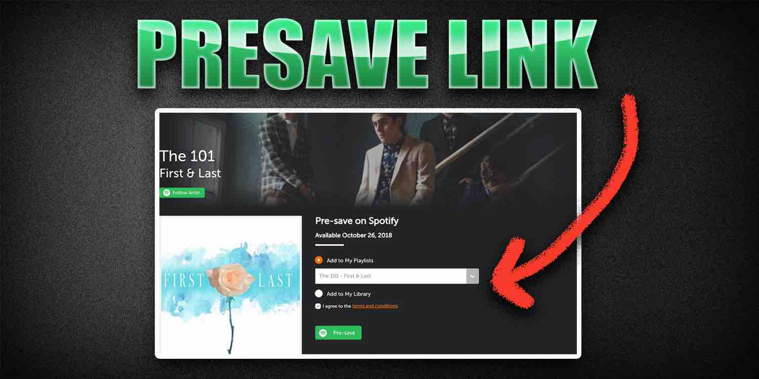 How To Create A Spotify Pre Save Campaign Updated 2022